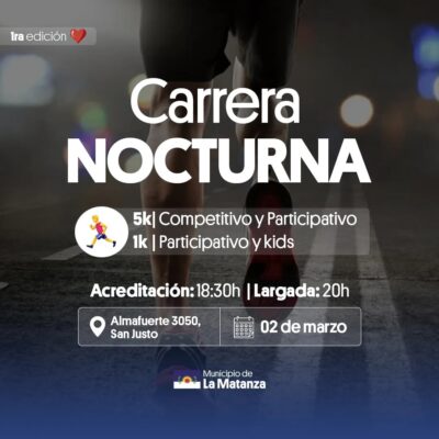 «Primera carrera Nocturna» en La Matanza
