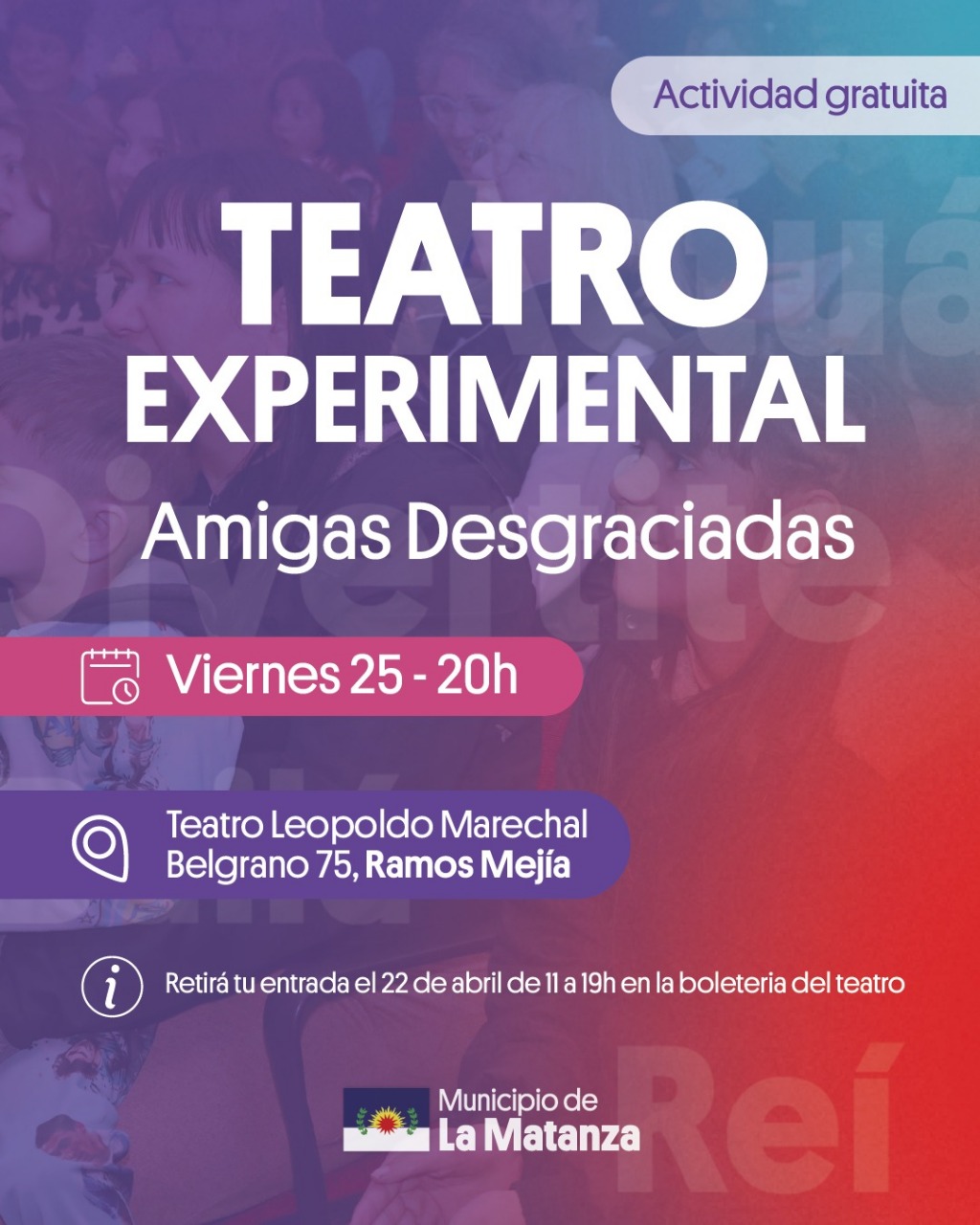 Propuesta cultural imperdible en Ramos Mejía: se presenta la comedia Amigas desgraciadas